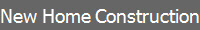 New Home Construction